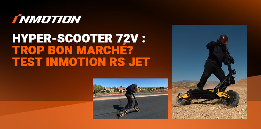 Test INMOTION RS Jet : une trottinette hyper 72V au prix imbattable